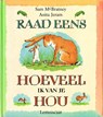 Raad eens hoeveel ik van je hou - Sam McBratney ; Anita Jeram - 9789060699386