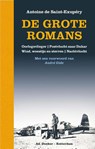 De grote romans - Antoine de Saint-Exupéry - 9789061007647