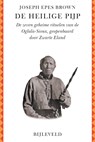 De heilige pijp - Joseph Epes Brown - 9789061316787