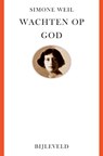 Wachten op God - Simone Weil - 9789061317289