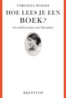Hoe lees je een boek? - Virginia Woolf - 9789061317562
