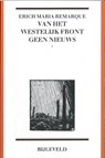 Van het westelijk front geen nieuws - Erich Maria Remarque - 9789061317586