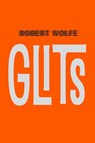 Glits - Robert Wolfe - 9789061697114