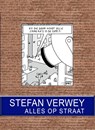 Alles op straat - Stefan Verwey - 9789061699224