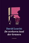 De verloren taal der kranen - David Leavitt - 9789061699712