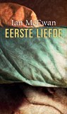Eerste liefde - Ian McEwan - 9789061699972