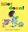 Niet doen! - Marie-Louise Fitzpatrick - 9789061742616
