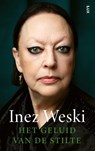 Het geluid van de stilte - Inez Weski - 9789062220328