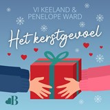 Het kerstgevoel, Vi Keeland ; Penelope Ward -  - 9789062223619