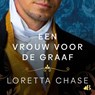 Een vrouw voor de graaf - Loretta Chase - 9789062223640