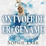 Ontvoerde erfgename - Sophie Lark - 9789062226276