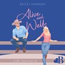Alive and Wells - Bailey Hannah - 9789062226283
