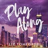 Play along - Liz Tomforde - 9789062226351