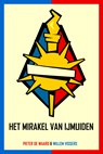 Het mirakel van IJmuiden - Willem Vissers ; Pieter de Waard - 9789062227464