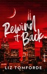 Rewind it back - Liz Tomforde - 9789062227846