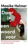 Daar is een woord voor - Maaike Helmer - 9789062228348