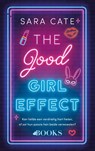 The good girl effect - Sara Cate - 9789062229727