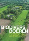 Biodivers boeren - Jan Willem Erisman ; Rosemarie Slobbe - 9789062240487