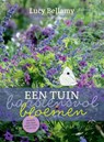 Een tuin barstensvol bloemen - Lucy Bellamy - 9789062240579