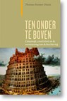 Ten onder te boven - Thomas Homer-Dixon - 9789062245000