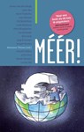 Meer! - Marianne Thieme ; Menno Grootveld - 9789062245253