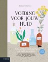 Voeding voor jouw huid - Barbara Hoflacher - 9789062245574