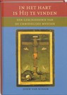 In het hart is Hij te vinden - J. van Schaik ; John van Schaik - 9789062388080