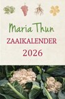Maria Thun Zaaikalender 2026 - Tita Thun ; Friedrich Thun - 9789062389179