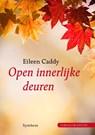 Open innerlijke deuren - Eileen Caddy - 9789062710898