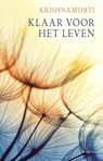 Klaar voor het leven - Jiddu Krishnamurti - 9789062711222