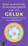 De maakbaarheid van het geluk - LYUBOMIRSKY, Sonja - 9789063052799