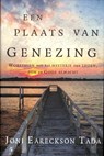 Een plaats van genezing - Joni Eareckson-Tada - 9789063182915