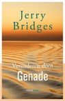 Veranderen door genade - Jerry Bridges - 9789063183288