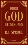 Door god uitgekozen - R.C. Sproul - 9789063183431