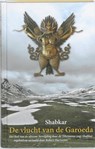 De vlucht van de Garoeda - Shabkar - 9789063500986