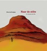 Naar de stilte - Otto de Bruijne - 9789063536879