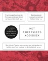 Het kweekvlees kookboek - Koert van Mensvoort ; Hendrik-Jan Grievink - 9789063693572