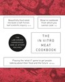 The In Vitro Cook Book - Koert van Mensvoort ; Hendrik-Jan Grievink - 9789063693589