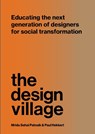 The Design Village - Mridu Sahai Patnaik ; Paul Hekkert - 9789063698348