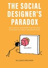 The Social Designer’s Paradox - Willemijn Brouwer - 9789063698805