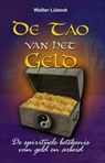 De Tao van het geld - LUBECK, Walter - 9789063782757