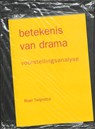 Betekenis van drama - R. Twijnstra - 9789064032325