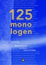 125 monologen - Marlies Bosmans ; Job Römer ; David van Uuden - 9789064039072