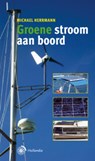 Groene stroom aan boord - Michael Herrmann - 9789064105067