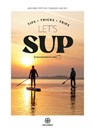 Let's SUP - Janneke Smits ; Marleen Backx - 9789064107597