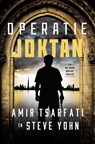 Operatie Joktan - Amir Tsarfati ; Steve Yohn - 9789064513800
