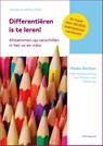 Differentiëren is te leren! - Meike Berben ; Mirjam van Teeseling - 9789065082794