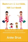 Bammam & bamkids, het bamboek - Anke Brus - 9789065232601
