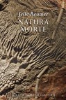 Natura morte - Jelle Reumer - 9789065540256