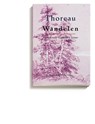 Wandelen - Henry David Thoreau - 9789065540997